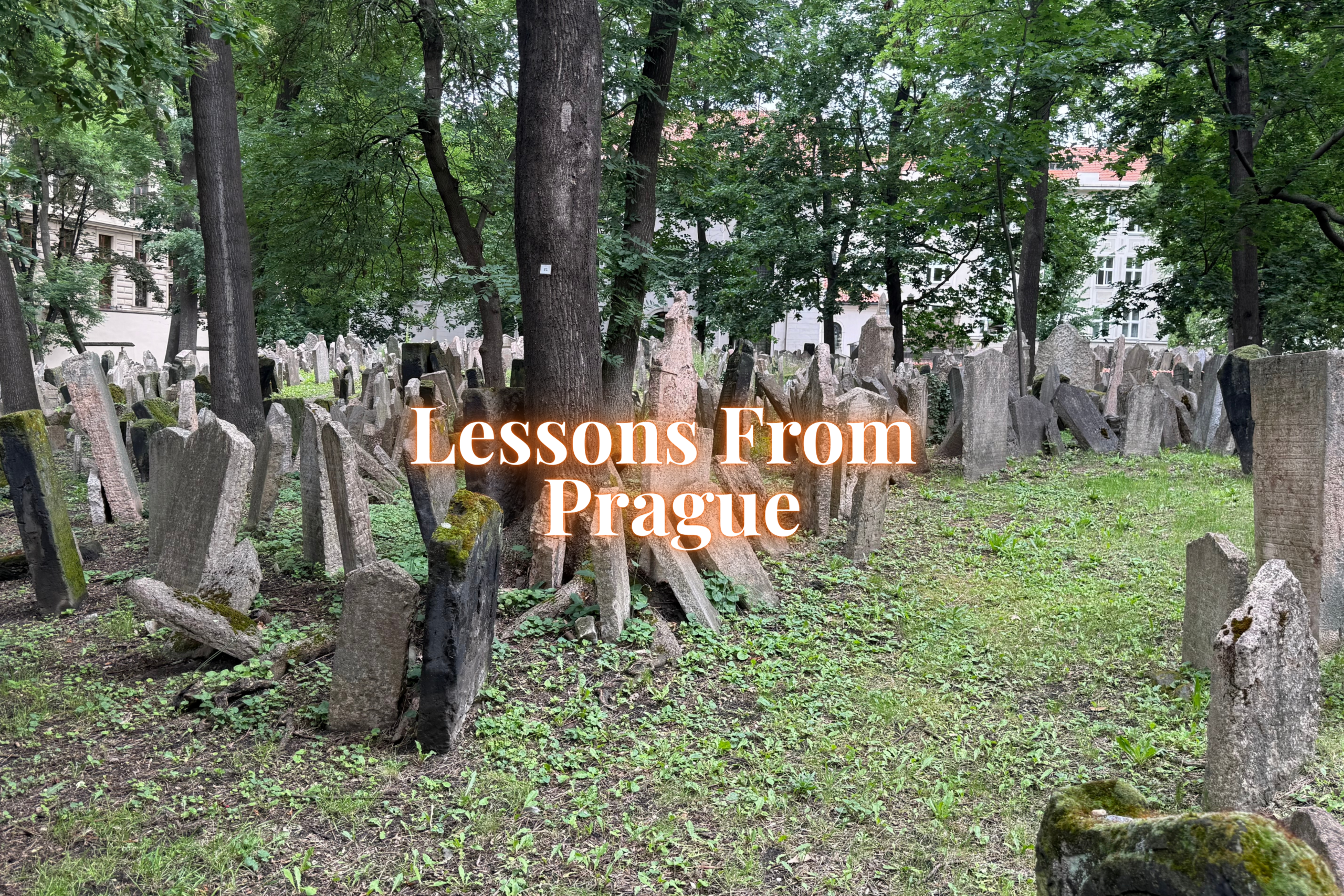 Lessons From Prague
